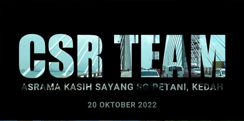 CORPORATE SOCIAL RESPONSIBILITY (CSR) | PROPADU HOLDINGS BERHAD | ASRAMA KASIH SAYANG, SG. PETANI